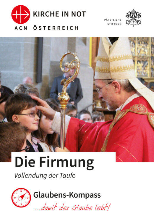 Glaubens-Kompass: Die Firmung
