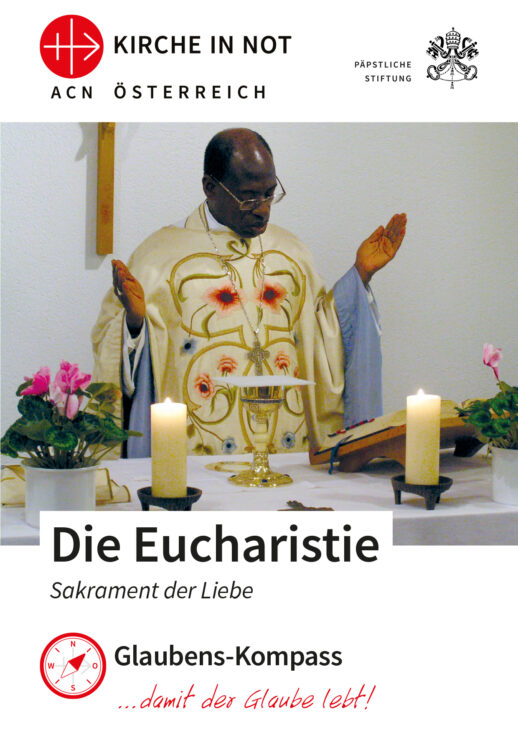 Glaubens-Kompass: Die Eucharistie