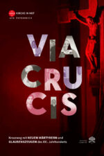 Via Crucis: Kreuzweg mit neuen Märtyrern und Glaubenszeugen des 21. Jhd.