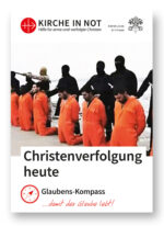 Glaubens - Kompass: „Christenverfolgung heute“